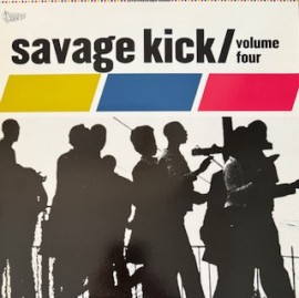 Savage Kick Volume Four